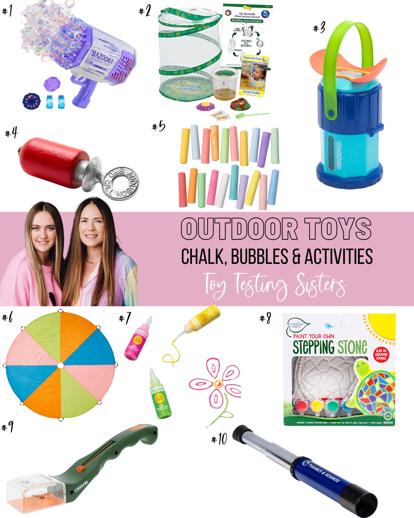 A collage titled "Outdoor Toys – Chalk, Bubbles & Activities" featuring a variety of outdoor play items. Includes a purple bubble blaster, a butterfly garden kit with a pop-up habitat and caterpillars, pastel sidewalk chalk sticks, a large multicolor parachute, squeezable sidewalk paint bottles shown drawing a flower, a turtle-themed paint-your-own stepping stone kit, and a handheld bug viewer with a clear chamber. Two smiling girls labeled "Toy Testing Sisters" are pictured in the center.