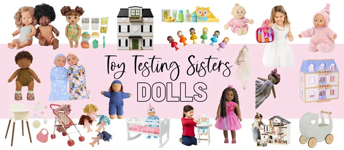 Dolls Toy Guide by Toy Testing Sisters
