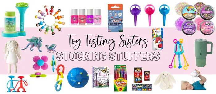 Stocking Stuffer Gift Guide by Toy Testing Sisters